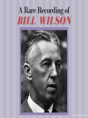 cover image of A Rare Recording of Bill Wilson